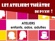 ateliers théâtre compagnie pyxis Maisse